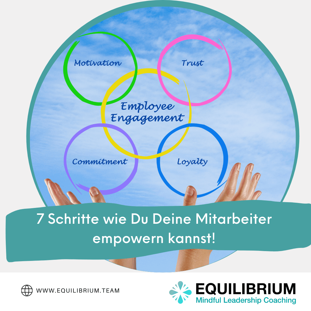 7 Schritte wie Du Deine Mitarbeiter empowern kannst!